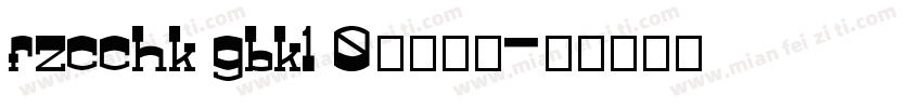 fzcchk gbk1 0字体下载字体转换